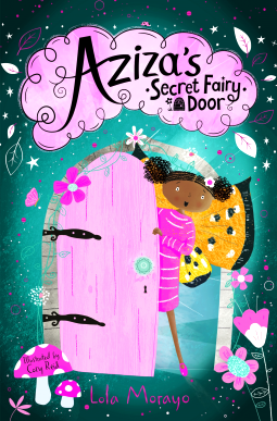 10 best books for 6 year olds Aziza's Secret Fairy Door