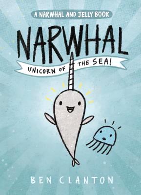 10 best books for 6 year olds Narwhal- Unicorn of the Sea