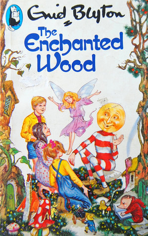 10 best books for 6 year olds The Enchanted Wood