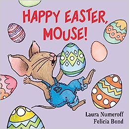 Fun and colourful Easter books for toddlers for toddlers of all ages. Happy Easter Mouse!