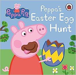Fun and colourful Easter books for toddlers for toddlers of all ages. Peppa’s Easter Egg Hunt.