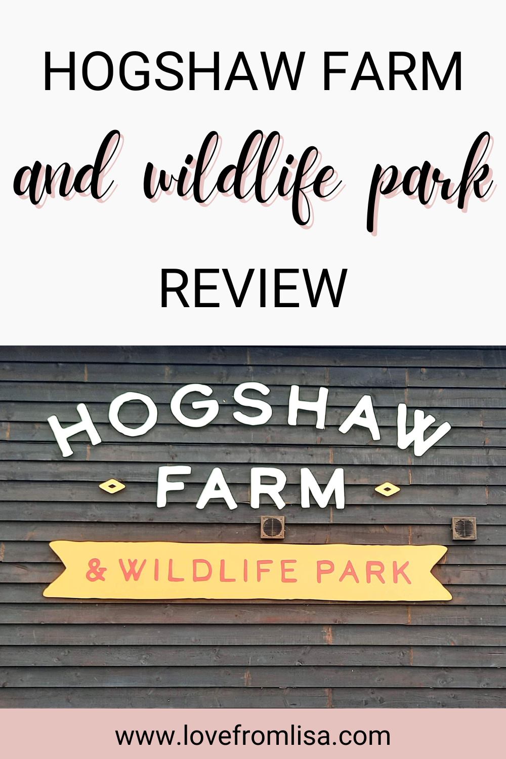Hogshaw Farm and Wildlife Park Review