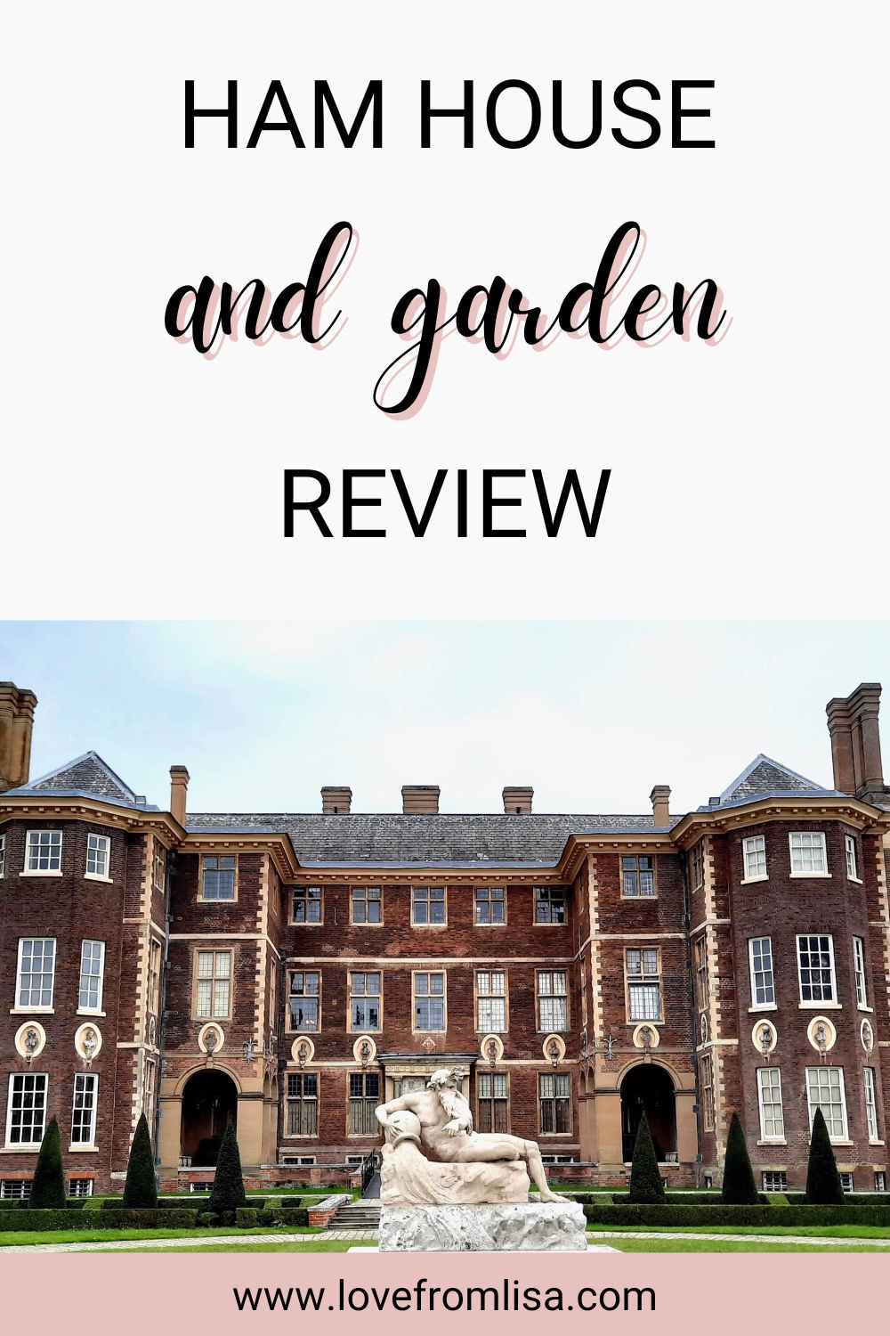 Ham House and Garden Review
