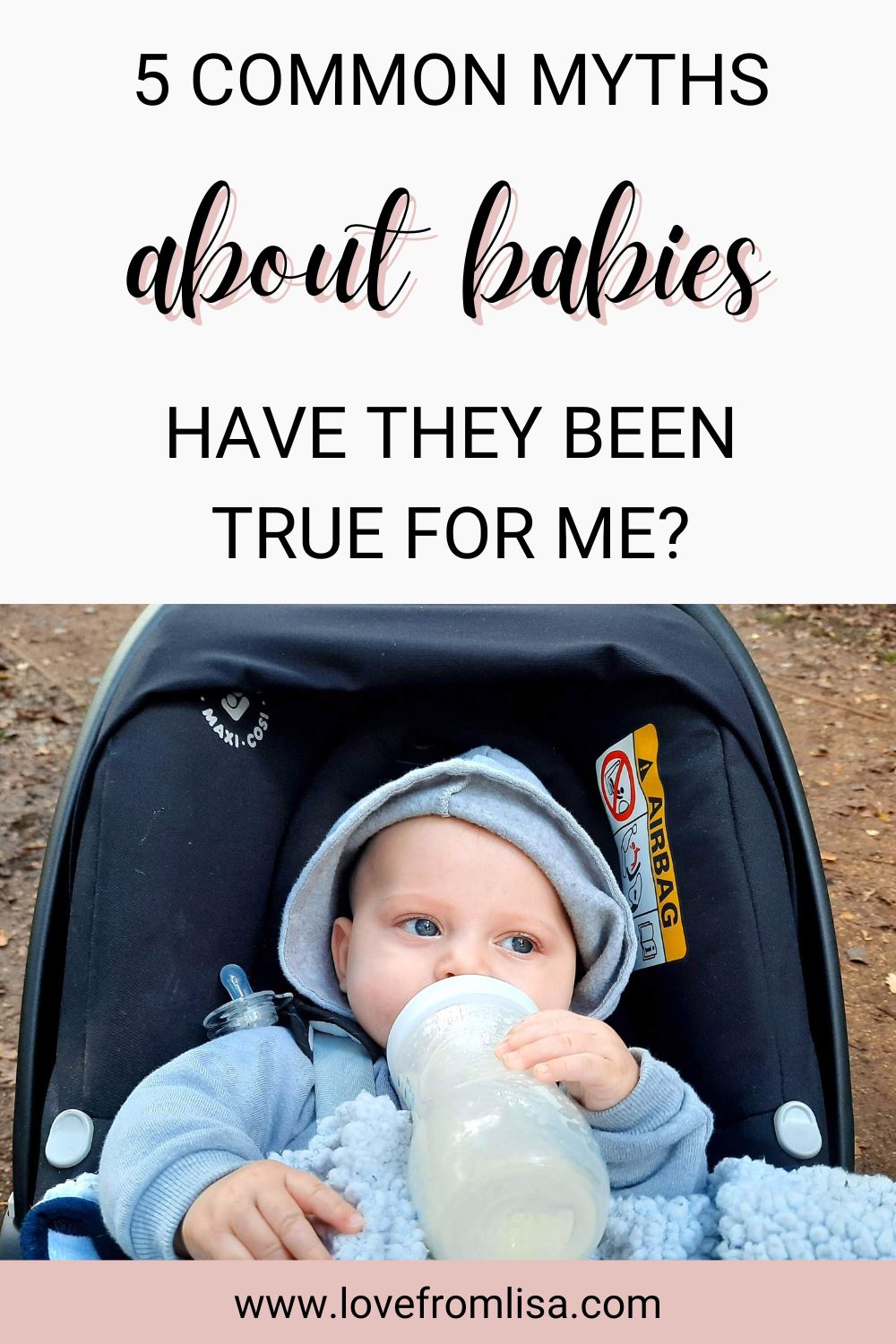 Common myths about babies can be given as advice, but sometimes the advice doesn’t work. Here are 5 common myths about babies, and if they worked for me.