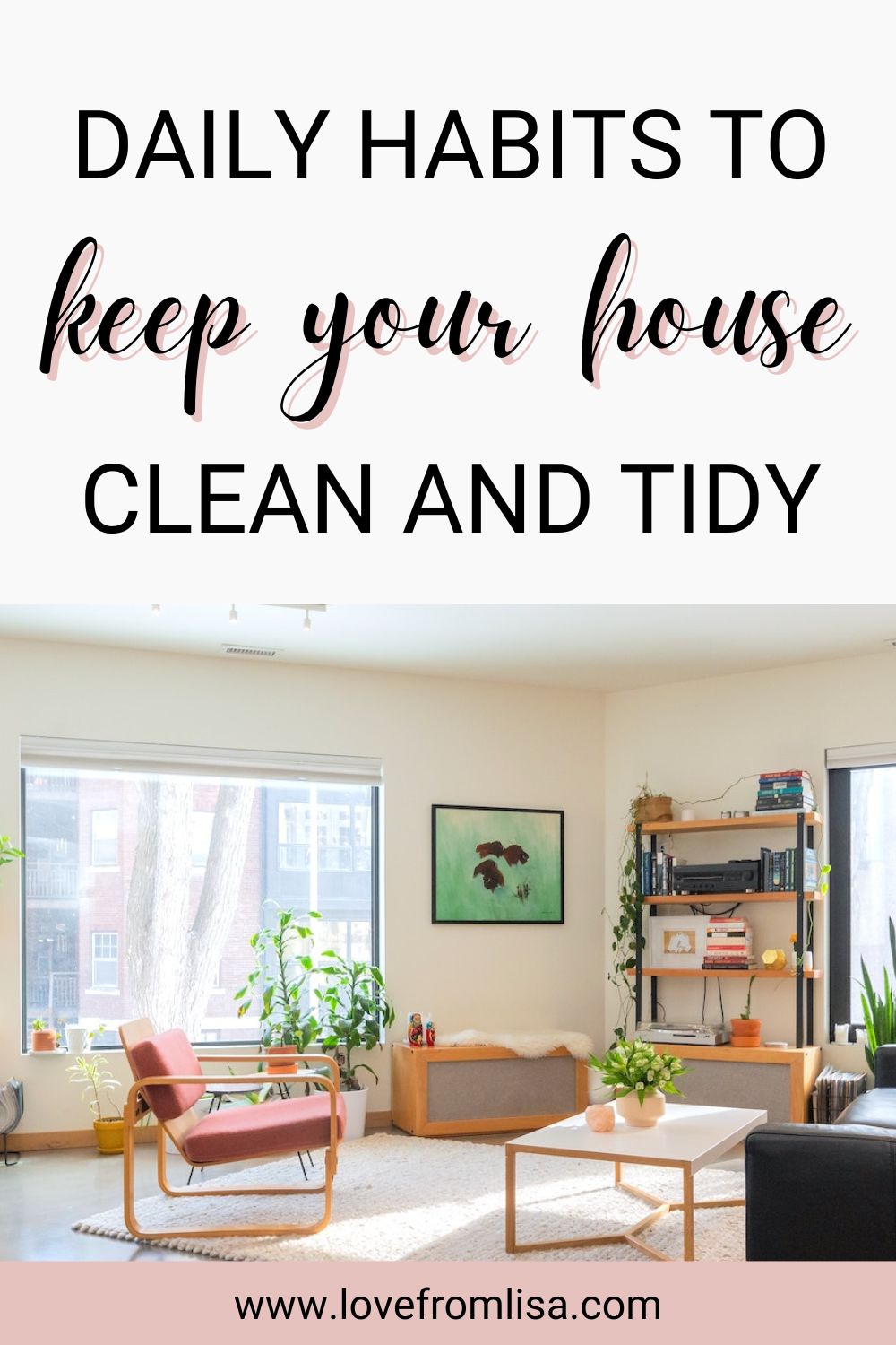 Daily habits to keep your house clean and tidy Pinterest