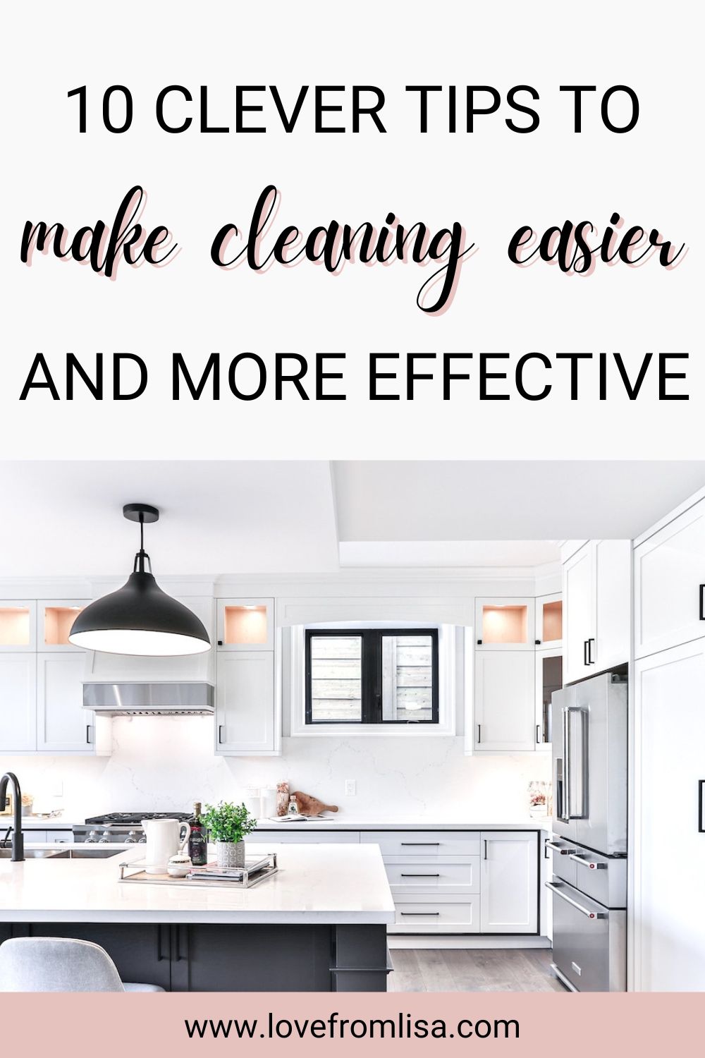 10 clever tips to make cleaning easier and more effective Pinterest graphic