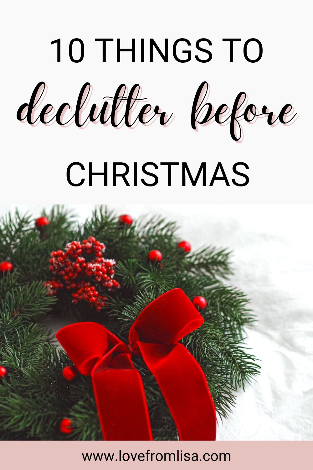 10 things to declutter before Christmas Pinterest
