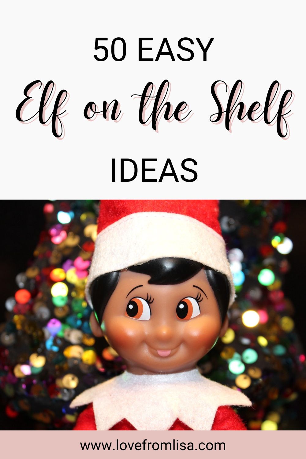 50 easy Elf on the Shelf ideas