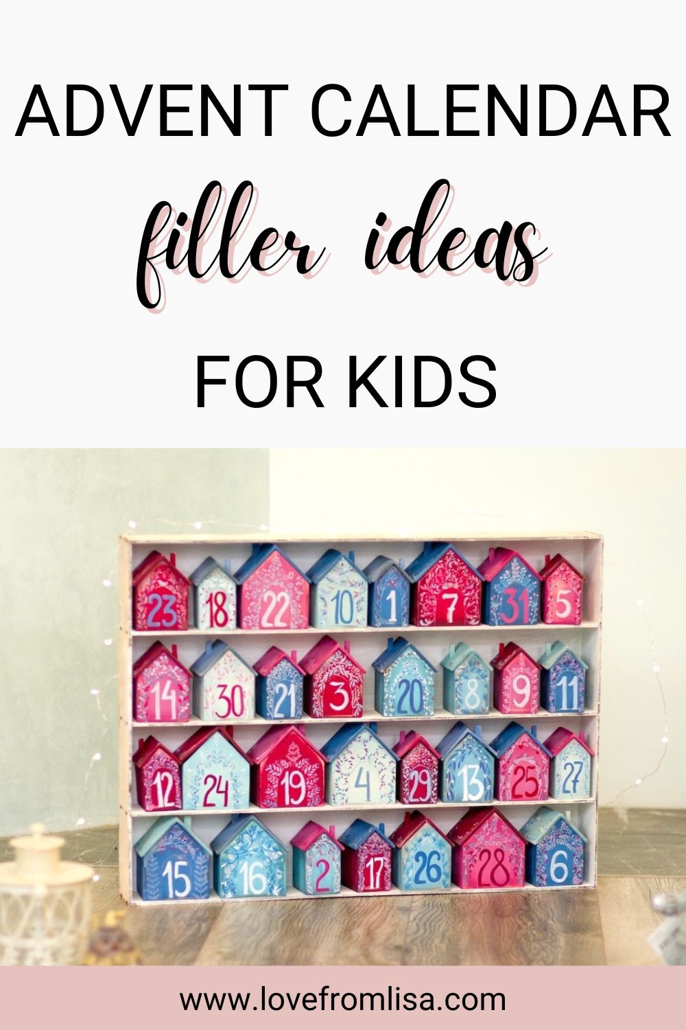 Advent calendar filler ideas for kids