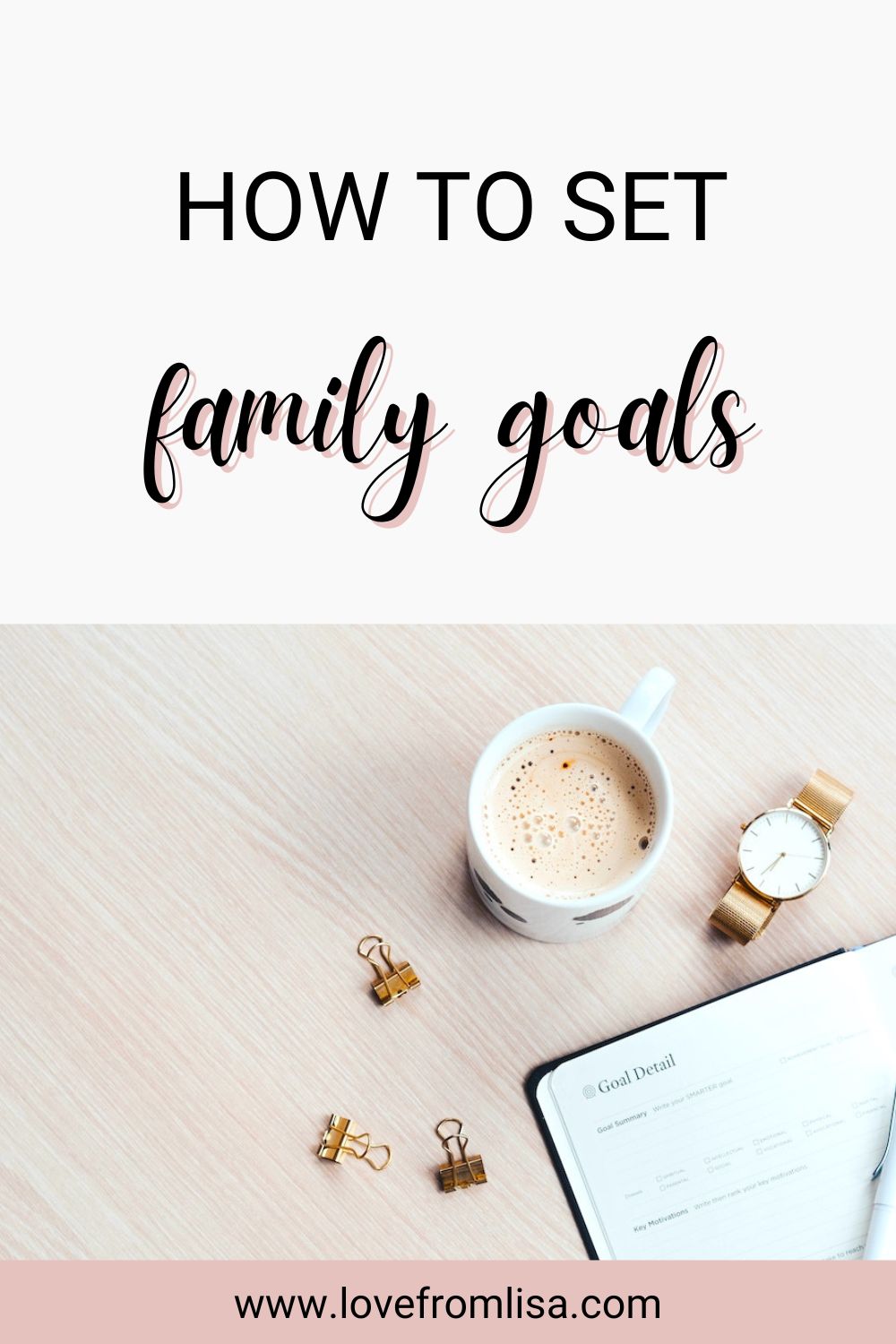 How to set family goals