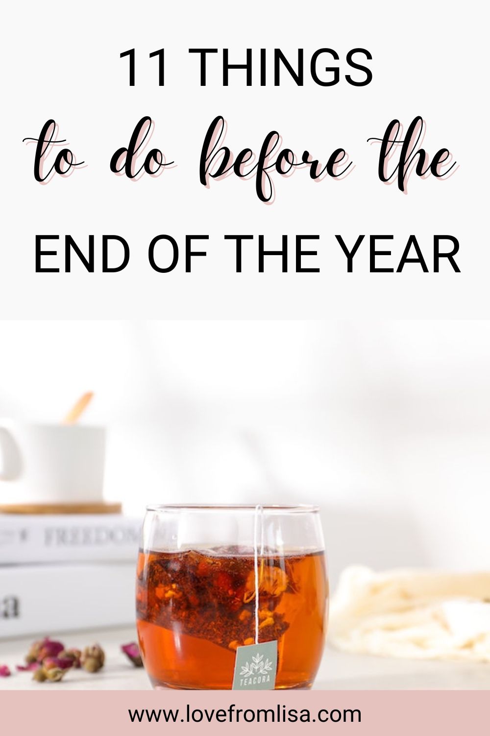 11 things to do before the end of the year writing a gratitude list Pinterest graphic