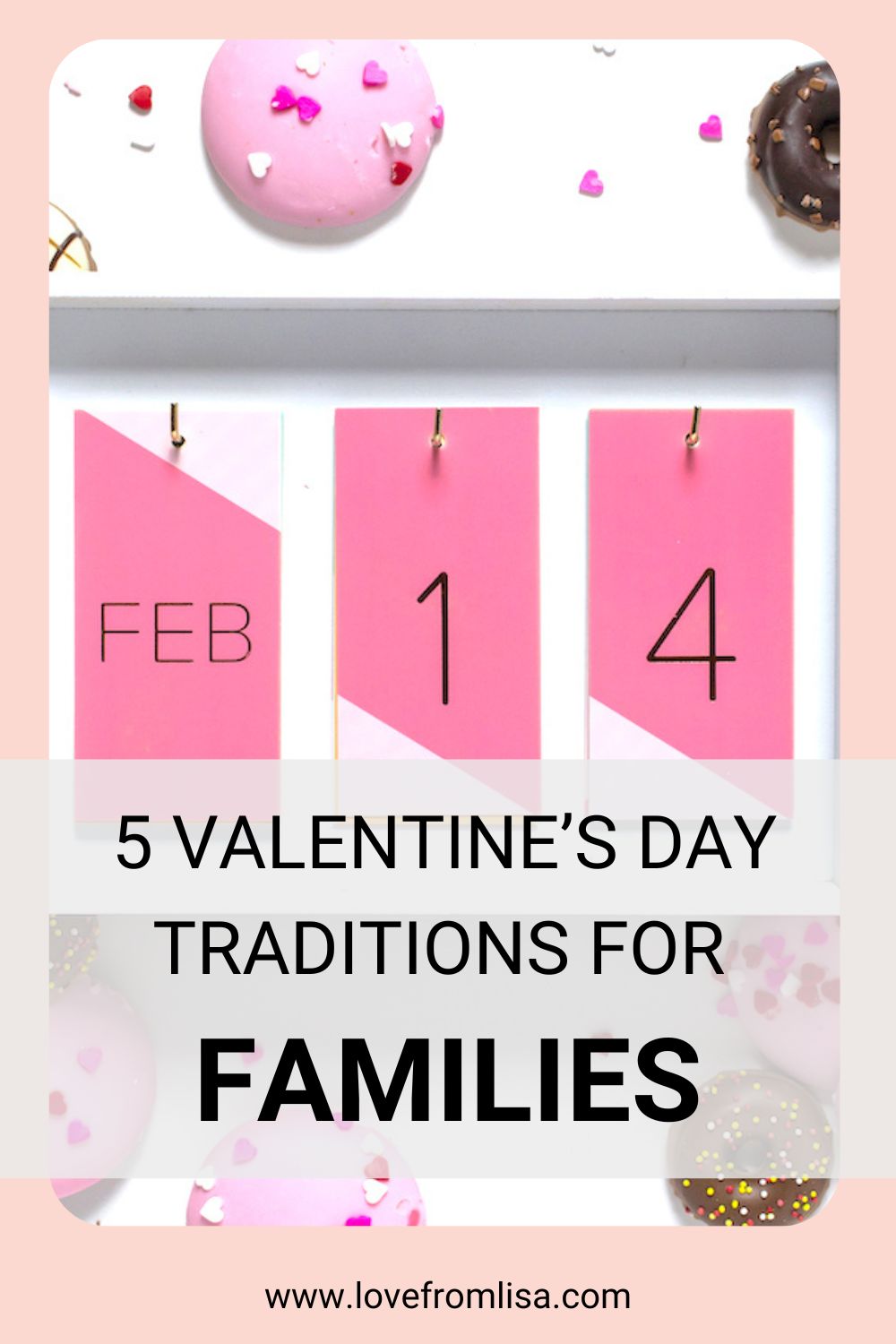 5 Valentine’s Day traditions for families Pinterest graphic