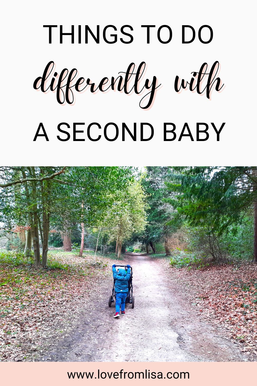 Things to do differently with second baby Pinterest graphic