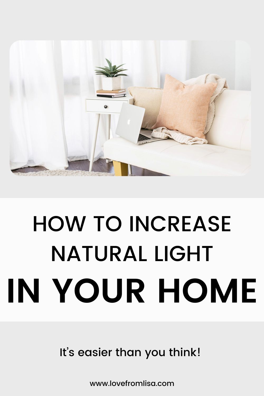 Increasing natural light In your home Pinterest graphic